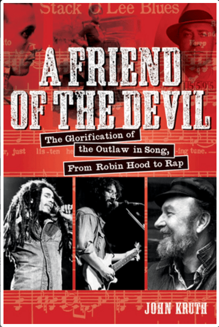 Backbeat Books Books > Film & Music > Music A Friend of the Devil: The Glorification of Outlaw in Song, from Robin Hood to Rap - Paperback 9781617136719 MC-17121