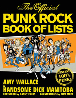 Backbeat Books Books > Film & Music > Music The Official Punk Rock Book of Lists - Paperback 9780879309190 MC-33056