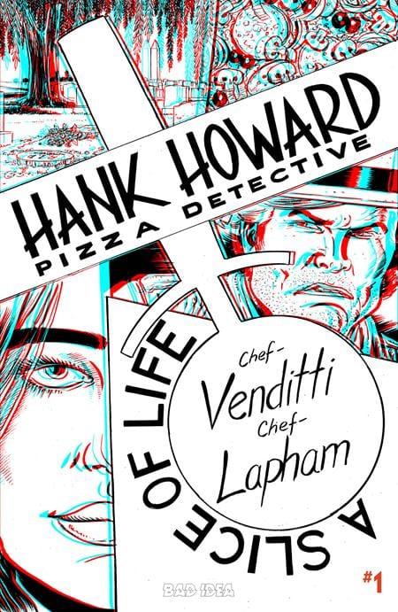 BAD IDEA Comic Books > Incentives HANK HOWARD PIZZA DETECTIVE A SLICE OF LIFE #1 (OF 2) CVR F INC 1:50 DAVID LAPHAM 3D VAR 85001727743400161 0326BD0479