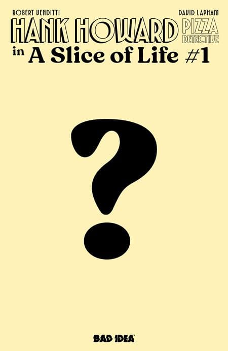 BAD IDEA Comic Books > Incentives HANK HOWARD PIZZA DETECTIVE A SLICE OF LIFE #1 (OF 2) CVR G INC 1:60 DAVID LAPHAM PIZZA BOX VAR 85001727743400171 0326BD0480