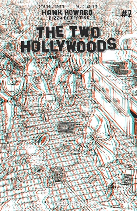 BAD IDEA Comic Books > Incentives HANK HOWARD PIZZA DETECTIVE THE TWO HOLLYWOODS #2 (OF 2) CVR E INC 1:50 DAVID LAPHAM 3D VAR 85001727737300251 1225BD0486