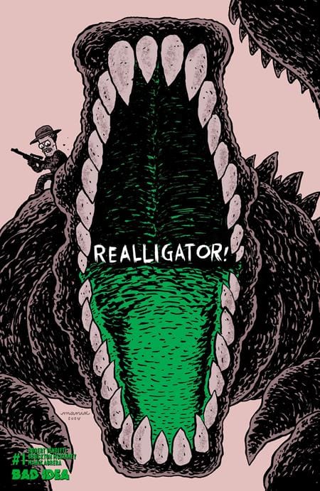 REALLIGATOR #1 (ONE SHOT) CVR H INC 1:100 MANIX ABRERA ERROR EDITION VAR (Release Date: 08/05/2026)