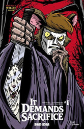 Bad Idea Comic Books IT DEMANDS SACRIFICE #1 (OF 4) CVR L ERIK ELIZARREZ WHYNOT WILLIE VAR 85001727754001121 0726BD8680