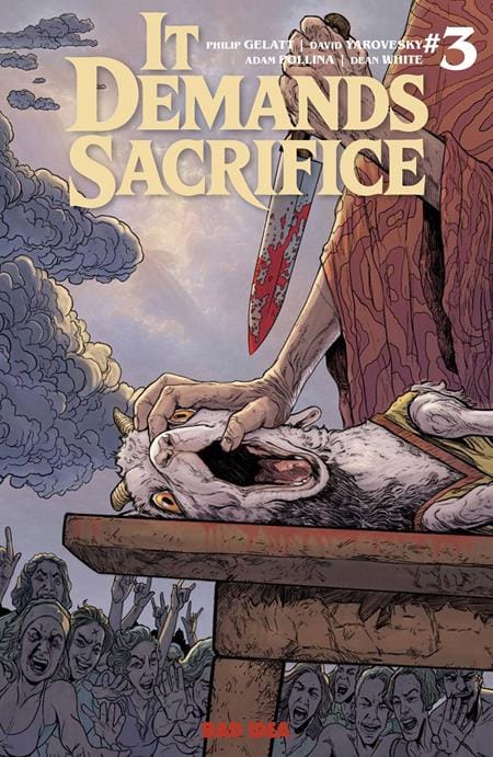 BAD IDEA Comic Books IT DEMANDS SACRIFICE #3 (OF 4) CVR A ADAM POLLINA (Release Date: 12/16/2026) 85001727754003011 1026BD0565