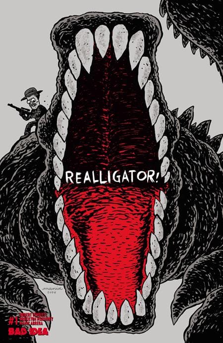 BAD IDEA Comic Books REALLIGATOR #1 (ONE SHOT) CVR A MANIX ABRERA (Release Date: 08/05/2026) 0626BD0585