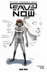 BAD IDEA Comic Books SAVE NOW #4 (OF 4) CVR B LEWIS LAROSA MATT KINDT CHARACTER DESIGN VAR (Release Date: 08/26/2026) 0626BD0594