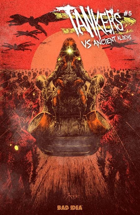 BAD IDEA Comic Books TANKERS VS ANCIENT ALIENS #5 (OF 5) CVR B CALEB ADY VAR (Release Date: 10/28/2026) 85001727745805021 0826BD0661