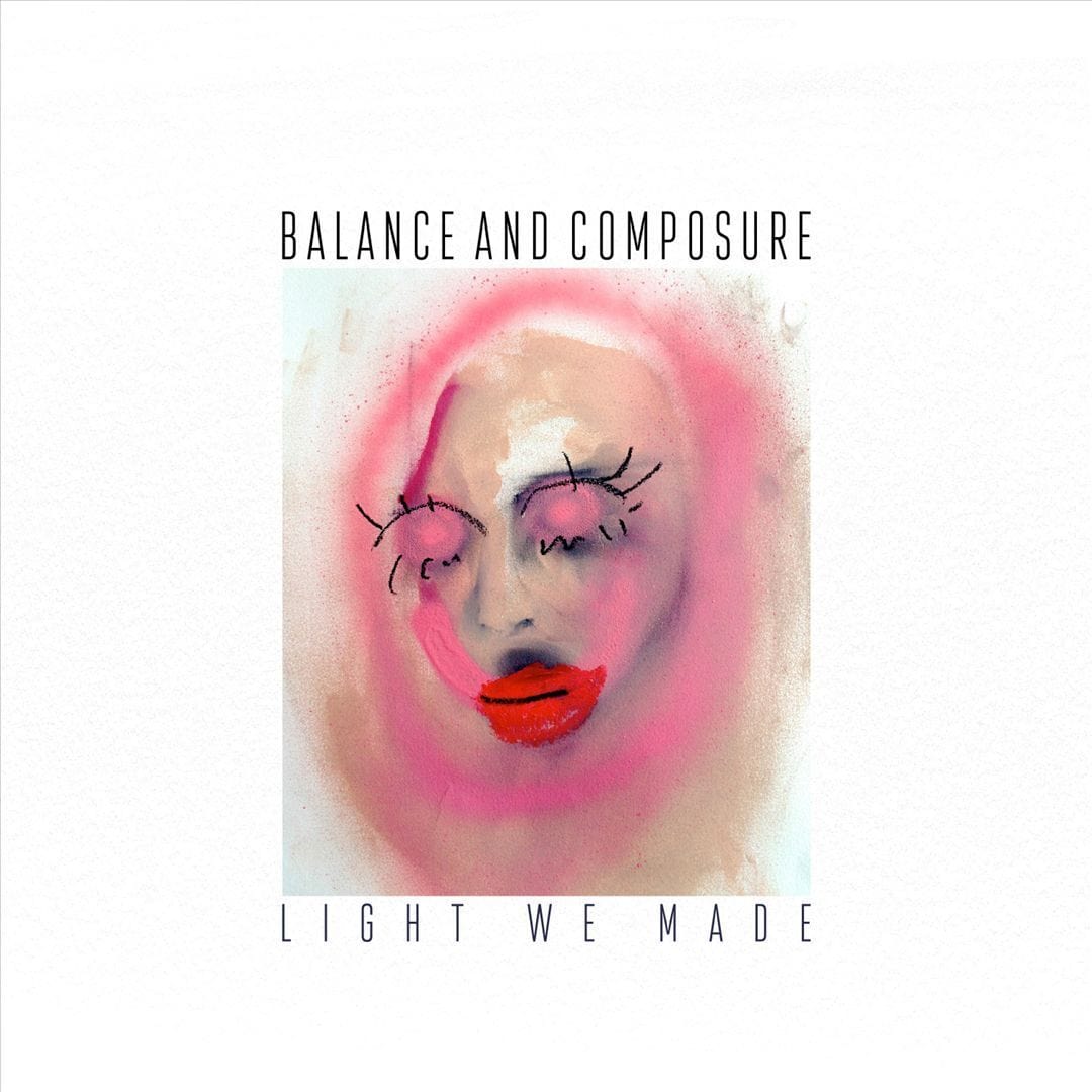 Balance and Composure - Light We Made - Green Vinyl