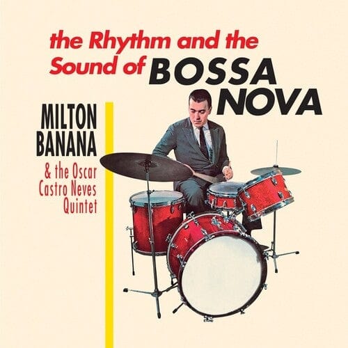 BANANA,MILTON / OSCAR CASTRO NEVES QUINTET Music > Vinyl Records Banana, Milton & Oscar Castro Neves Quintet - Rhythm And The Sound Of Bossa Nova 7427244912501 HPIE68.1