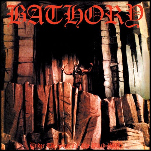 Bathory Music > Vinyl Records Bathory - Under The Sign Of The Black Mark 4012743000311 BCKK6663.1