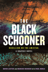 Beacon Press Graphic Novel The Black Schooner TP 9780807016909 PRH-9780807016909