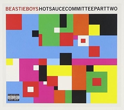 Beastie Boys - Hot Sauce Committee Part Two [US]