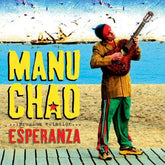 Because Music Music > Vinyl Records Manu Chao - Proxima Estacion: Esperenza (With CD) 5060281616074 BEMU5161607.1