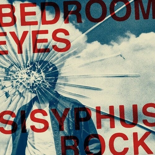 Bedroom Eyes Music > Vinyl Records Bedroom Eyes - Sisyphus Rock 7340169407184 SRAK3101801.1