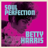 Harris, Betty - Soul Perfection