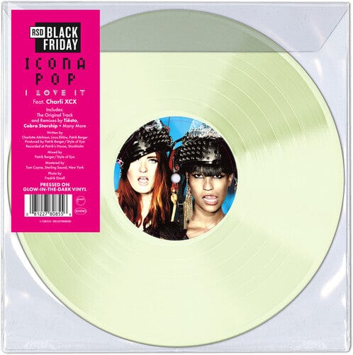 Big Beat / WEA Music > Vinyl Records Icona Pop (Charli XCX) -  I Love It (BF25 EX) (RSD Exclusive, Glow in the Dark) (BF RSD2025) 081227808556 BBTW808556.1