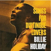 Verve Music > Vinyl Records Billie Holiday - Songs for Distingue Lovers (Verve Acoustic Sounds Series) 602448644244 VRVB003683101.1
