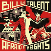 Billy Talent - Afraid Of Heights [180-Gram Black Vinyl] [Import]