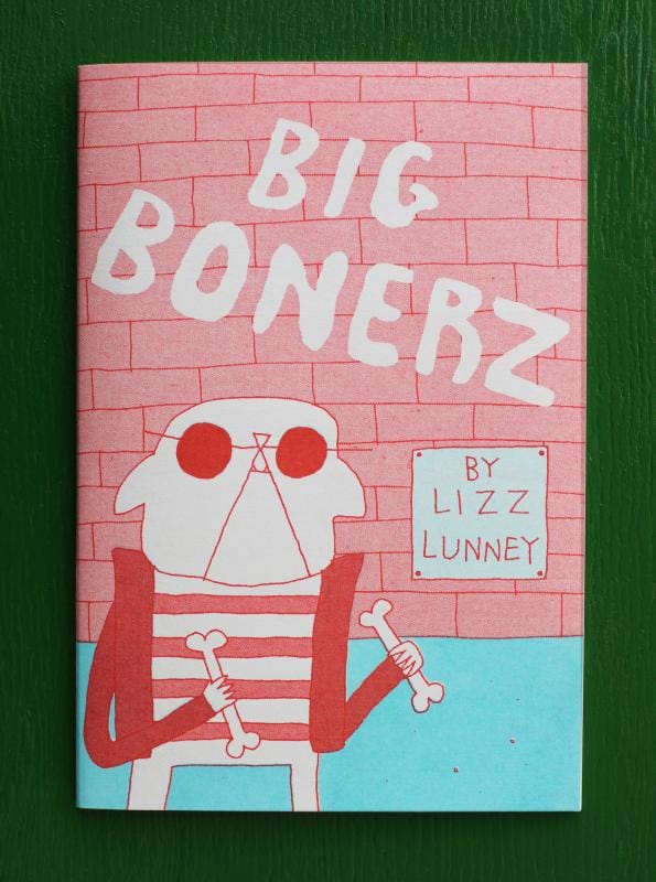 Birdcage Bottom Books > Zines Big Bonerz: A Street Dawgz Comic Collection - Zine BONERZ MC-18418
