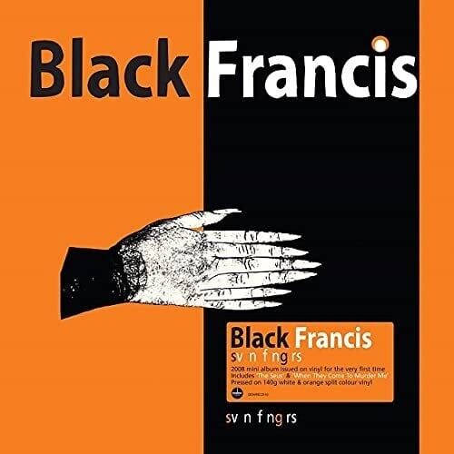 Black Francis - Svn Fngrs - Orange/White Vinyl [UK]
