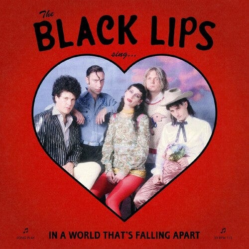 Black Lips - In a World That's Falling Apart