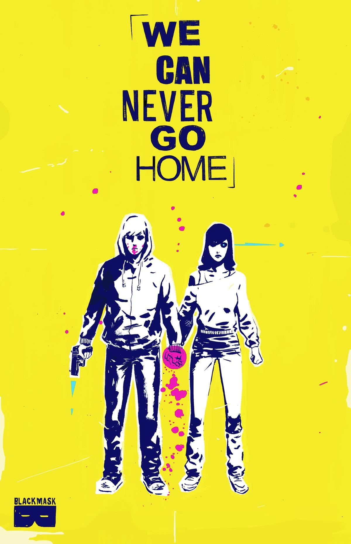 BLACK MASK COMICS Graphic Novel We Can Never Go Home TP (MR) 9781628750843 SEP151091