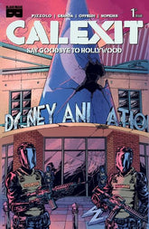 Black Mask Studios Comic Books CALEXIT SAY GOODBYE TO HOLLYWOOD #1 (OF 3) CVR B C GRANDA GLENDALE VAR (MR) 04577802740801021 0226BM0560