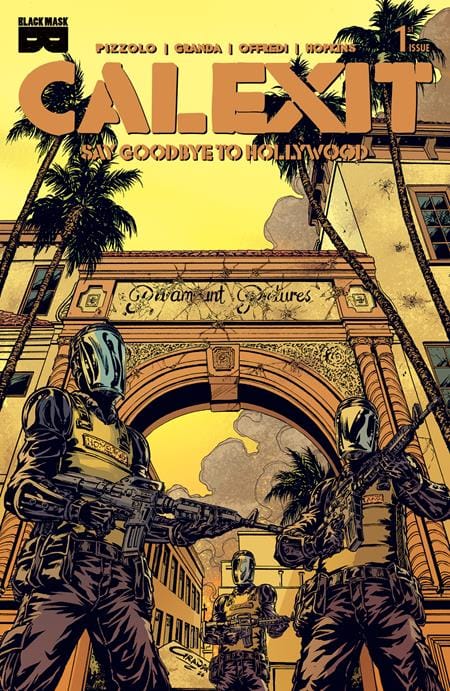Black Mask Studios Comic Books > Incentives CALEXIT SAY GOODBYE TO HOLLYWOOD #1 (OF 3) CVR D INC 1:5 C GRANDA MELROSE VAR (MR) 04577802740801041 0226BM0562