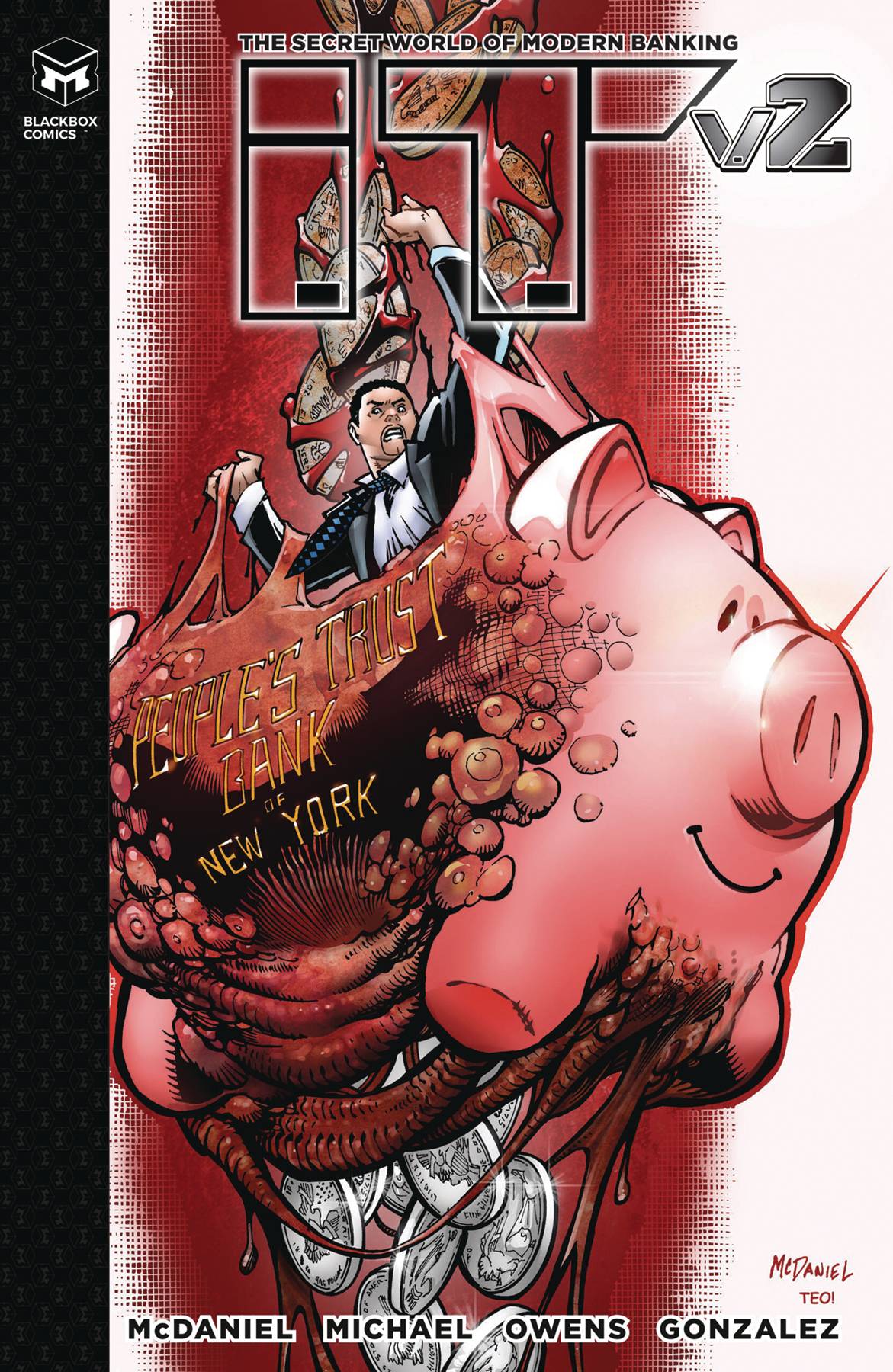 BLACKBOX COMICS Graphic Novel I.T. THE SECRET WORLD OF MODERN BANKING TP W/ VARIANT VOL 02 748252253798 FEB241274