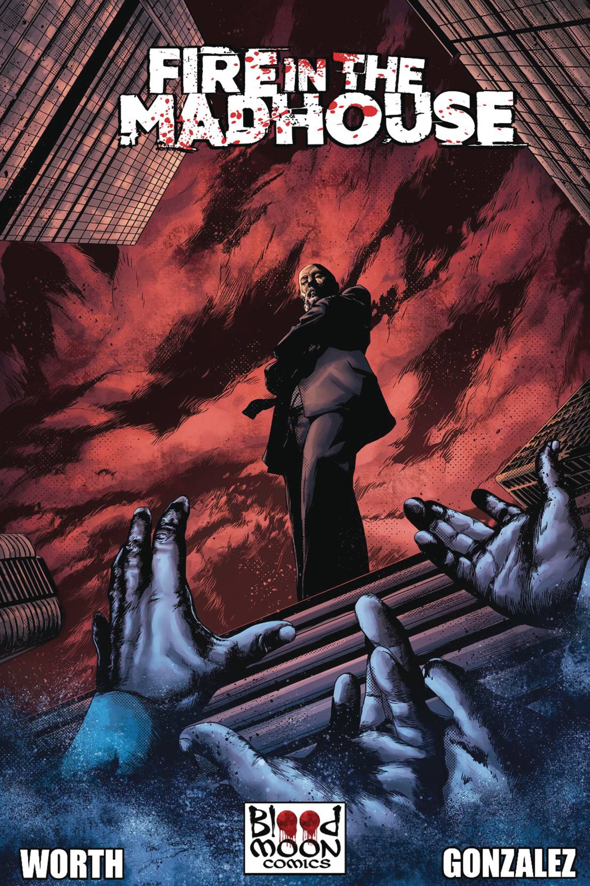 FIRE IN THE MADHOUSE #1 (OF 4) CVR A HERNAN GONZALEZ (MR)