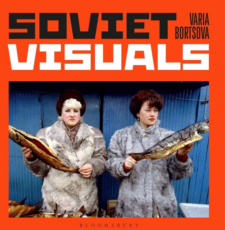 Bloomsbury Books > Art & Gifts > Art Soviet Visuals - Book 9781526628404 MC-25570