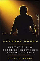 Bloomsbury Books > Film & Music > Music Runaway Dream: Born to Run and Bruce Springsteen`s American Vision - Hardcover 9781596916920 MC-32599