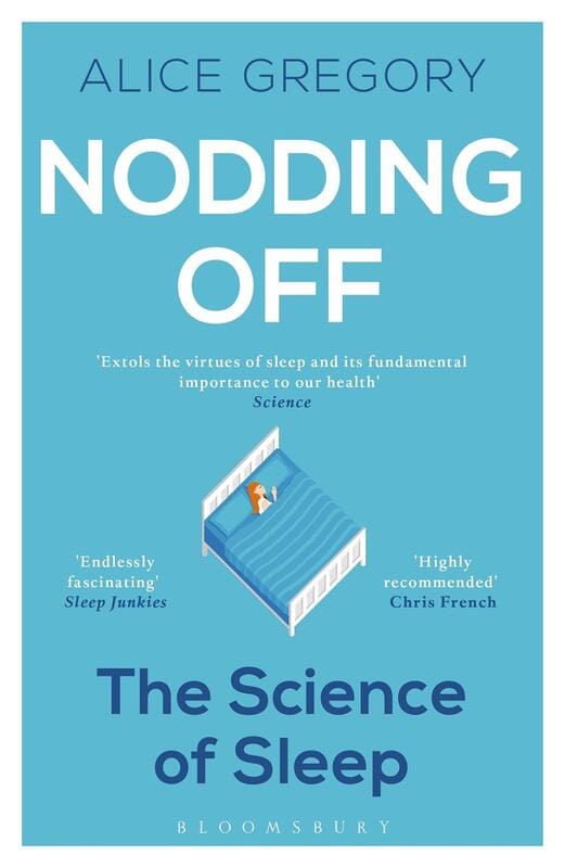 Bloomsbury Books > Lifestyle > Self-Help Nodding Off: The Science of Sleep 9781472946164 MC-25849