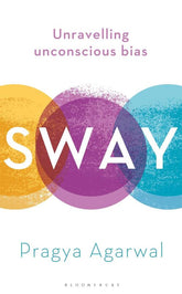 Bloomsbury Sigma Books > Lifestyle > Your Brain On You Sway: Unravelling Unconscious Bias - Hardcover 9781472971357 MC-26969