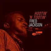 Blue Note Records Music > Vinyl Records Fred Jackson - Hootin' N' Tootin' (Blue Note Tone Poet Edition) 602458422771 BLUN239685.1