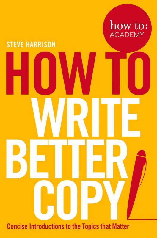 Bluebird Books > Art & Gifts > Make Art How to Write Better Copy - Book 9781509814572 MC-24950