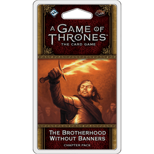 A Game of Thrones 2E: Brotherhood Without Banners Chapter Pack