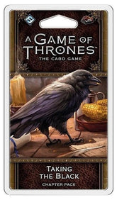 --- Board Games > Small Box Games A Game of Thrones 2E: Taking the Black Chapter Pack 841333100377 GT02