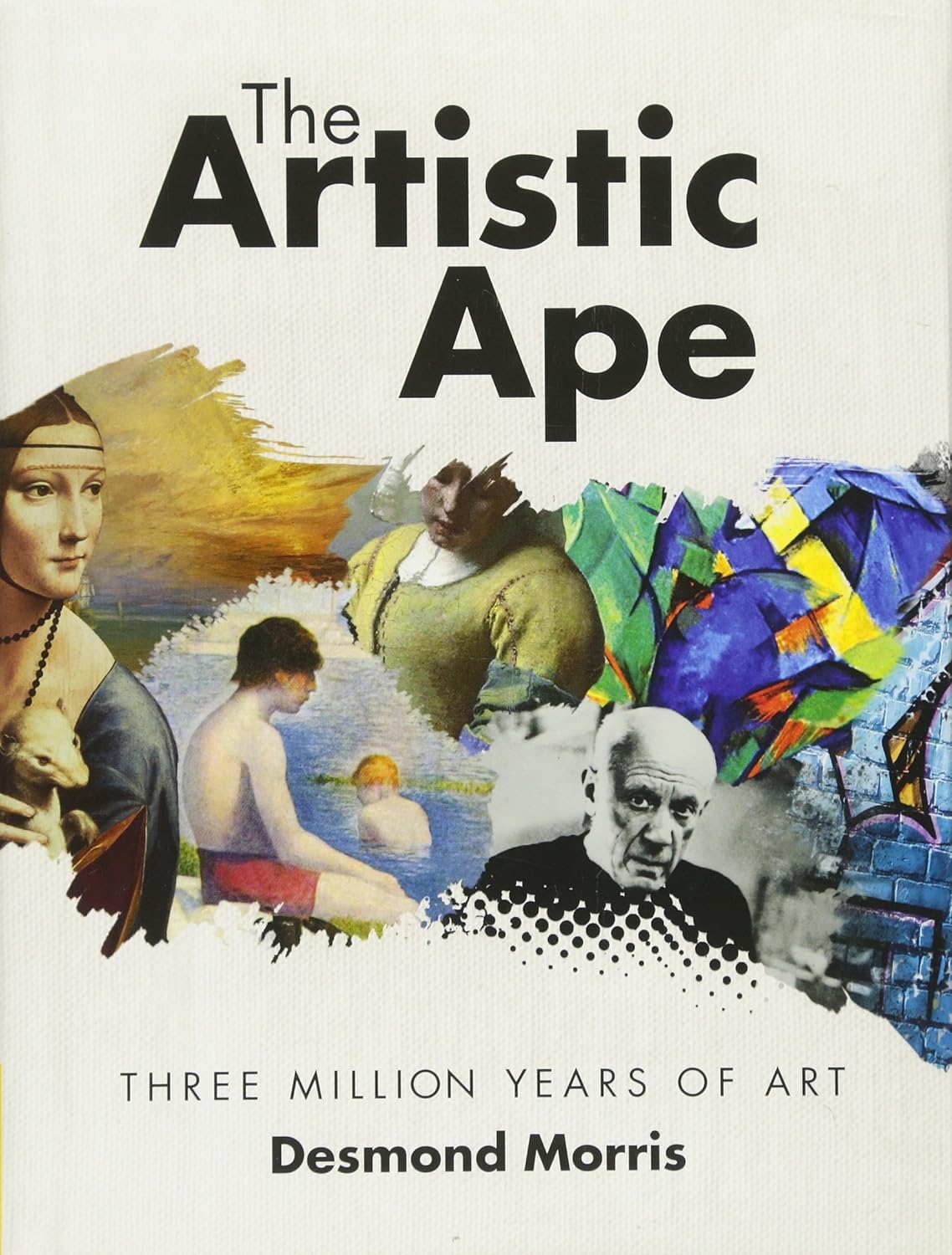 Texas Bookman Books > Art History Artistic Ape: Three Million Years of Art - Hardcover 9781783420025 2209117
