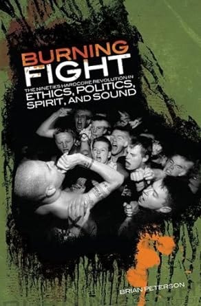 --- Books Burning Fight, The Nineties Hardcore Revolution 9781889703022