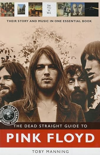 --- Books Dead Straight Guide to Pink Floyd 9781905959549