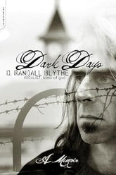 --- Books > Music Dark Days, A Memoir by D. Randall Blythe 9780306825095