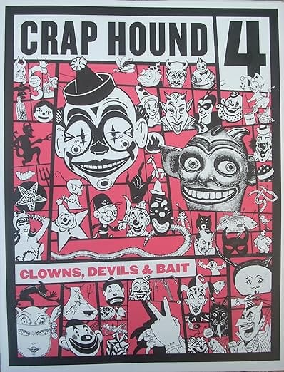 --- Books > Zines Crap Hound #4 - Clowns, Devils & Bait 65706748