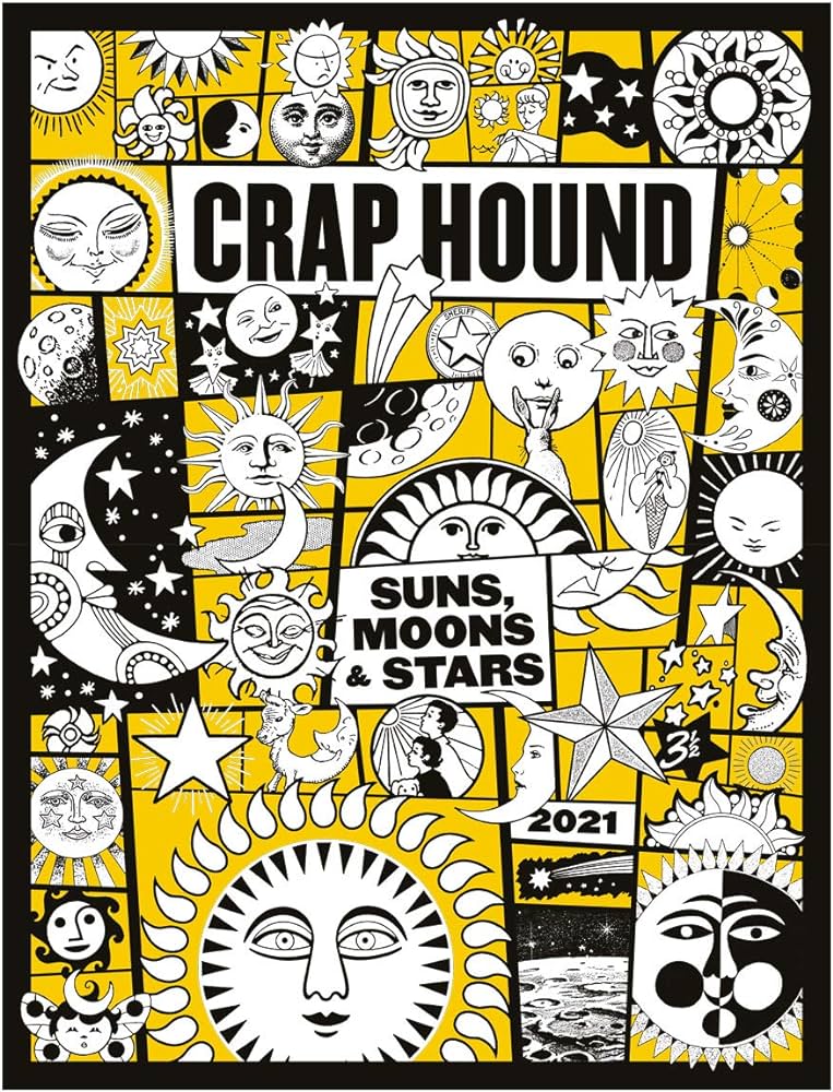 --- Books > Zines Crap Hound - Suns, Moons & Stars 2021 65018620