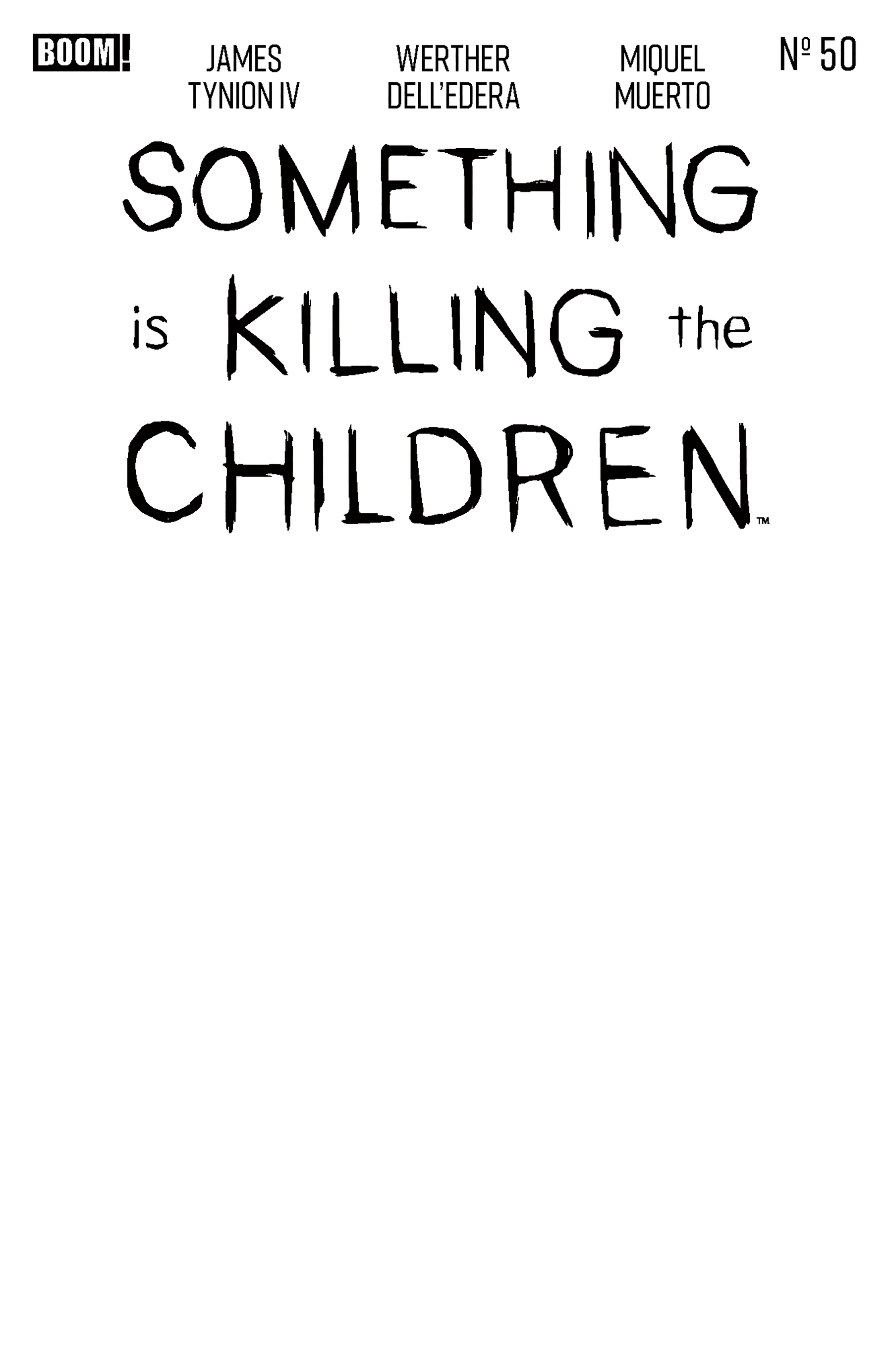 Something is Killing the Children #50 - Bundle (Release Date: 09/30/2026)