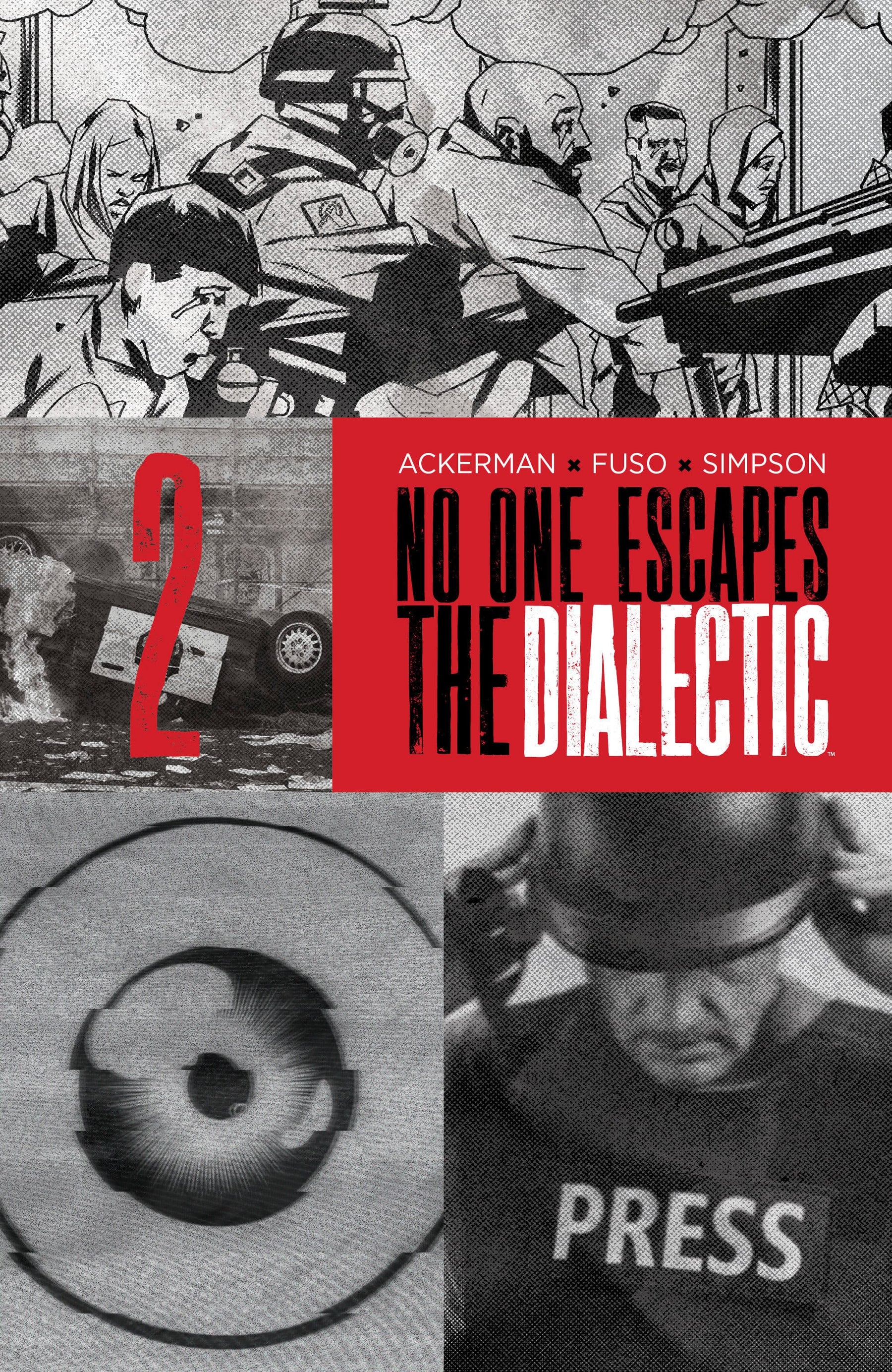 No One Escapes the Dialectic #2 B Variant (Dressed, Design) (Release Date: 12/16/2026)