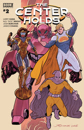 Boom Entertainment Comic Books The Center Holds #2 A Main (Dressed, Quinones) 84428401318502011 PRH-84428401318502011