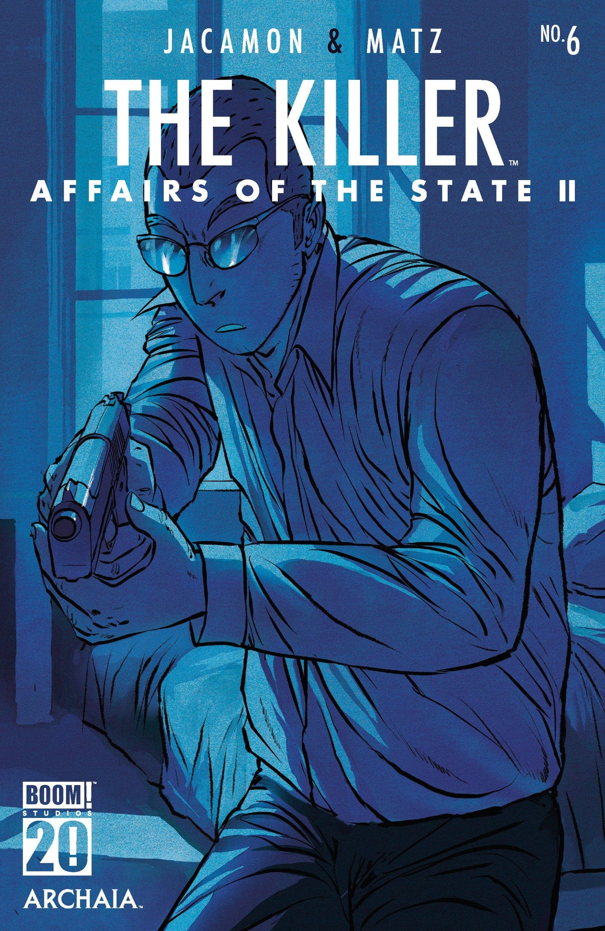 Boom Entertainment Comic Books The Killer: Affairs of the State II #6 A Main (Dressed, Jacamon) 84428401266906011 PRH-84428401266906011