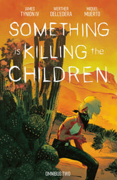 Boom Entertainment Graphic Novel Something is Killing the Children Omnibus Vol. 2 TP 9798892158763 PRH-9798892158763