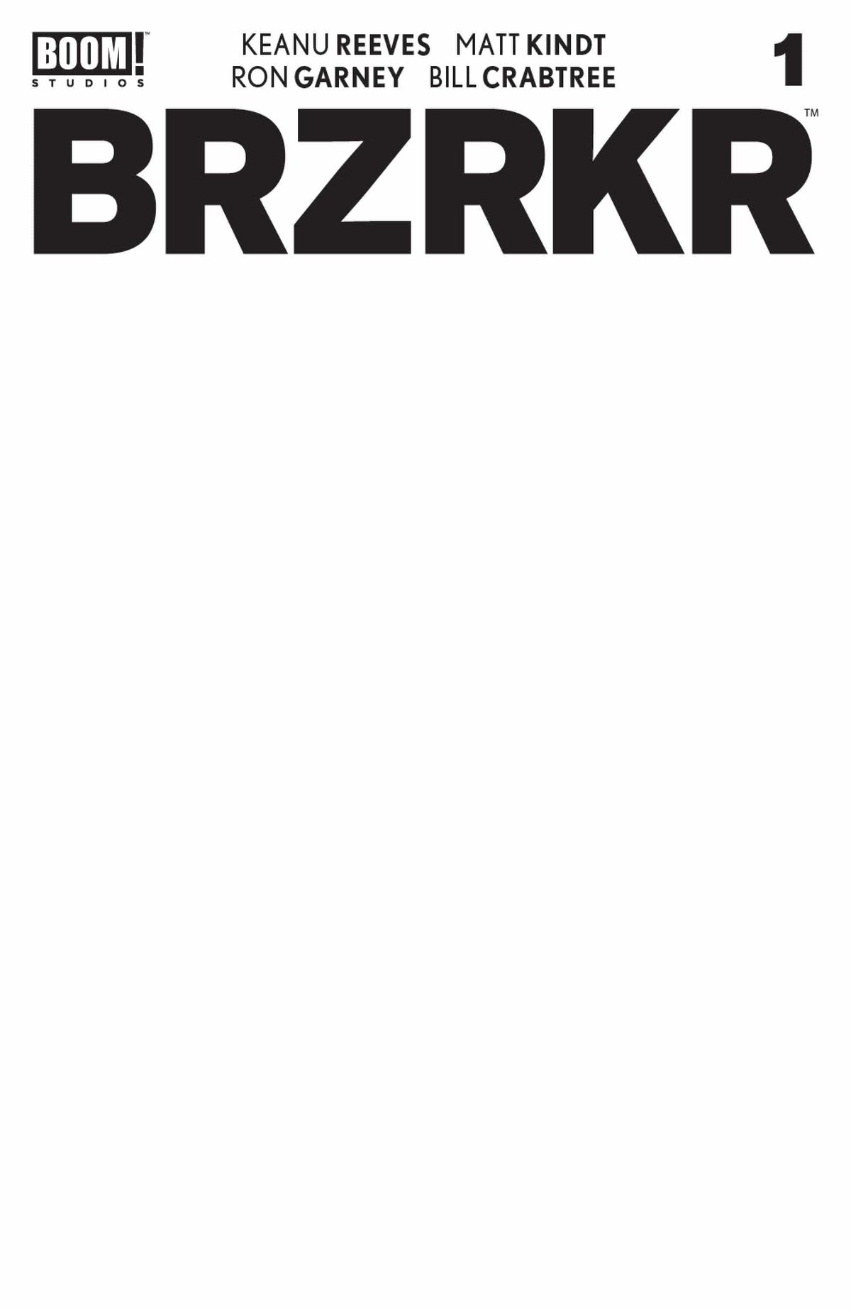 BOOM! STUDIOS Comic Books BRZRKR (BERZERKER) #1 CVR E BLANK SKETCH VAR (MR) 84428400795501051